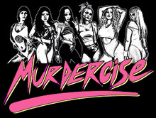 Murdercise T-Shirt