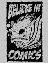 Believe In COMICS T-Shirt (Fishy Version)