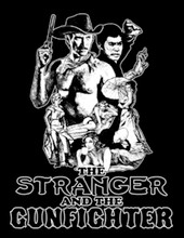 Stranger & The Gunfighter