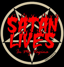 SATAN LIVES (in my vagina) T-Shirt