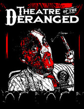 Theatre of the Deranged T-Shirt