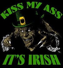 Kiss My Irish Ass T-Shirt