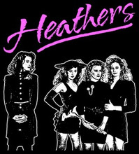 Heathers T-Shirt
