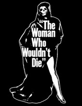 Woman Who Wouldn't Die T-Shirt