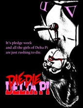 Die Die Delta Pi T-Shirt