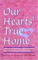 Our Heart's True Home