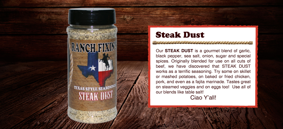 steak dust