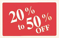 Plastic "20% to 50% OFF" Store Message Sign 11"W x 7"L