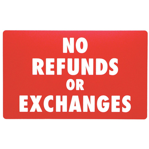 No Refund Or Exchange Policy