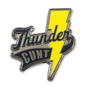 Thunder Cunt Bolt lapel pin