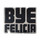 Bye Felicia Lapel Pin Hard Enamel Silver