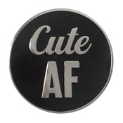 Cute AF Lapel Pin Hard Enamel Silver