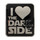 I Love the Dark Side Lapel Pin Hard Enamel Silver