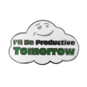 I'll Be Productive Tomorrow Lapel Pin Hard Enamel Silver