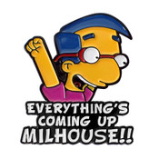 Everything's Coming Up Milhouse Lapel Pin Soft Enamel Black Dyed Metal