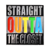 Straight Outta the Closet Lapel Pin Soft Enamel Silver