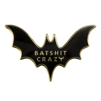 Bat Shit Crazy Lapel Pin Hard Enamel Gold