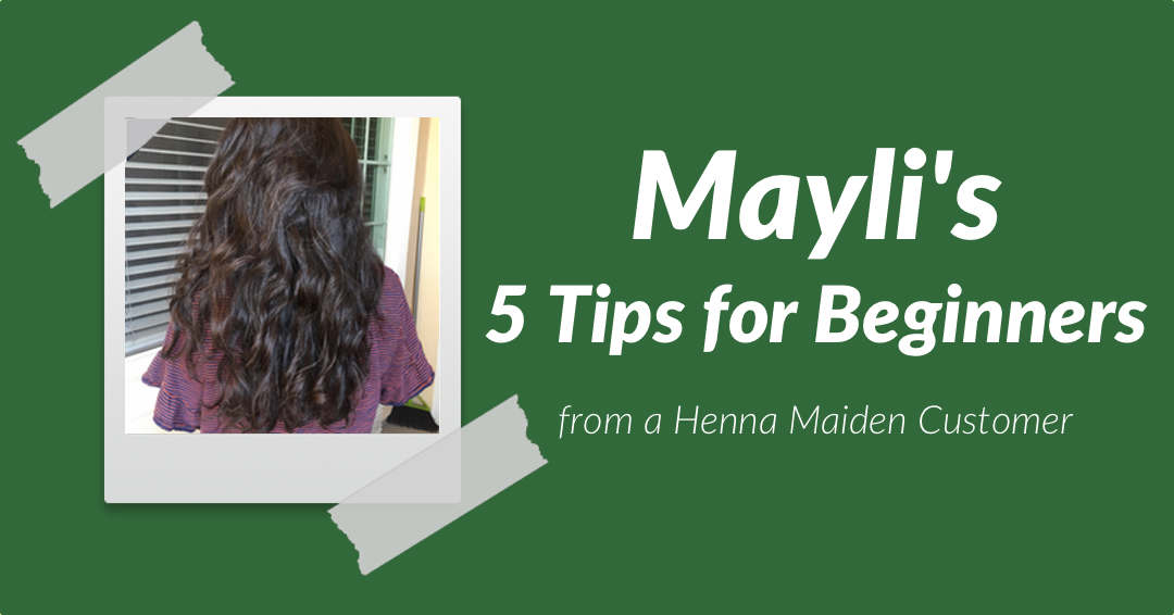 5 Tips For Henna Maiden Beginners From A Beginner Discovery Naturals