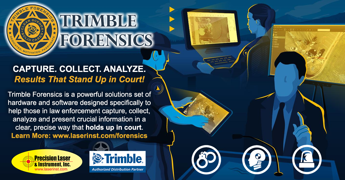 PLI is Your Dedicated, Local Partner for Trimble Forensics! Precision