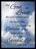 The front of the card features John 3:16
