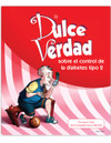 The Sweet Truth (Spanish) (488BS) - front cover