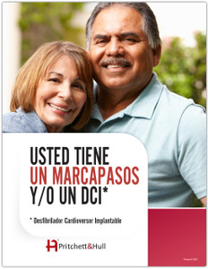 USTED TIENE UN MARCAPASOS Y/O UN DCI (You have a pacemaker and or ICD)