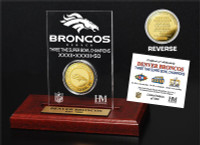  ***Denver Broncos 3-Time Super Bowl Champions Gold Coin Etched Desktop Display LE