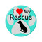 I Love my Rescue Dog Turqouise 1.5" Pinback Button Flair Accessory
