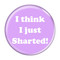 Enthoozies I Think I Just Sharted! Fart Lavender 2.25 Inch Diameter Pinback Button