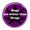 Enthoozies Hugs are better than Drugs Magenta 1.5" Refrigerator Magnet