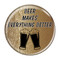 Enthoozies Beer Makes Everything Better Wood Grain 1.5" Refrigerator Magnet