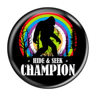 Bigfoot Hide and Seek Champion 1.5 Inch Diameter Pinback Button