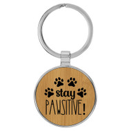 Enthoozies Puppy Stay Pawsitive! Bamboo 1.5" x 3.5" Laser Engraved Keychain