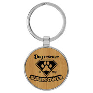 Enthoozies Dog Rescuer is my Superpower Bamboo 1.5" x 3.5" Laser Engraved Keychain