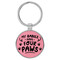 Enthoozies My Babies Have Four Paws Pink 1.5" x 3.5" Laser Engraved Keychain v2