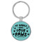 Enthoozies My Babies Have Four Paws Teal  1.5" x 3.5" Laser Engraved Keychain v2