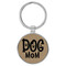 Enthoozies Dog Mom Light Brown 1.5" x 3.5" Laser Engraved Keychain