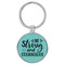 Enthoozies Be Strong and Courageous Teal  1.5" x 3.5" Laser Engraved Keychain