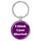 Enthoozies I Think I Just Sharted! Fart Magenta 1.5" x 3.5" Domed Keychain Backpack Pull