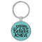 Enthoozies Dream Believe Achieve Be Honest Teal  1.5" x 3" Laser Engraved Keychain Backpack Pull