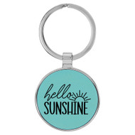 Enthoozies Hello Sunshine Teal  1.5" x 3" Laser Engraved Keychain Backpack Pull