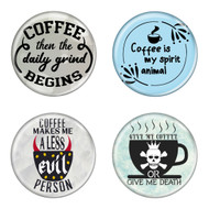 Enthoozies Coffee Phrases Memes 1.5 Inch Diameter Pinback Buttons - 4 Pack V1