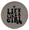 Enthoozies Lift Like a Girl Gray 2.5" Diameter Laser Engraved Leatherette Compact Mirror
