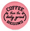 Enthoozies Coffee Then the Daily Grind Begins Pink 2.5" Diameter Laser Engraved Leatherette Compact Mirror