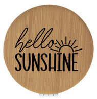 Enthoozies Hello Sunshine Bamboo 2.5" Diameter Laser Engraved Leatherette Compact Mirror