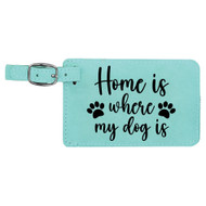 Enthoozies Home is Where My Dog is Puppy Laser Engraved Luggage Tag - 2.75 Inches x 4.5 Inches