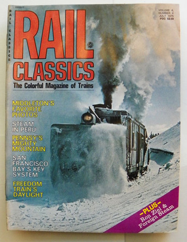 Rail Classics Magazine July 1975
