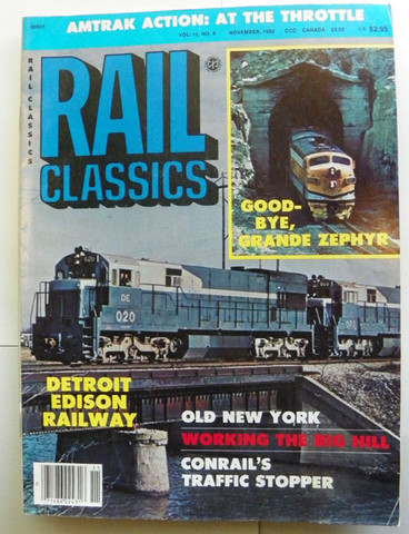 Rail Classics Magazine  Vol 12 Num 6November 1983