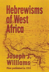 Front cover: Hebrewisms of West Africa