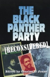 Front cover: The Black Panther Party Reconsidered